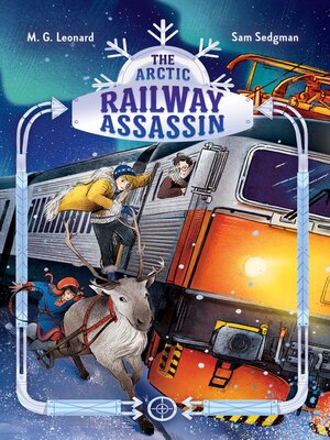 cover image of The Arctic Railway Assassin